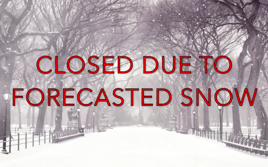 CLOSED Due to Inclement Weather